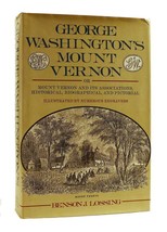 Benson J. Lossing George Washington&#39;s Mount Vernon - £38.20 GBP