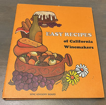 Easy Recipes California Wine Makers (Hardcover 1970) San Francisco Wine ... - $3.99