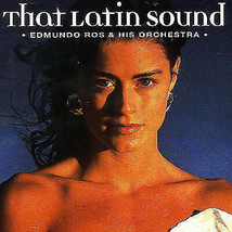 Edmundo Ros and His Orchestra : That Latin Sound CD (1997) Pre-Owned - £12.10 GBP