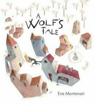 A Wolf&#39;s Tale - Children&#39;s Book - £5.61 GBP
