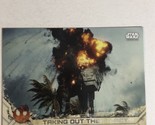 Rogue One Trading Card Star Wars #64 Taking Out The AT Acts - $1.97