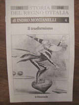 Indro Montanelli Storia del regno d&#39;Italia 1861 1946 n 4 IL TRASFORMISMO vendo - £12.66 GBP