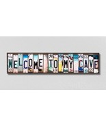 Welcome To My Cave License Plate Tag Strips Novelty Wood Signs - £44.25 GBP