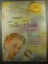 1951 Yardley Feather-Pressed Powder Ad - It's new! It's wonderful! - $18.49