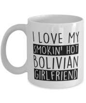 Bolivian Girlfriend Anniversary Present For Him - Funny Birthday Mug For  - £11.81 GBP