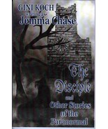 The Disciple &amp; Other Stories of the Paranormal Gini Koch as Jemma Chase ... - $13.81