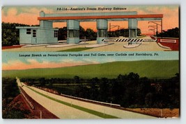 America&#39;s Dream Highway Entrance Turnpike Carlisle Pennsylvania Linen Postcard - £8.73 GBP