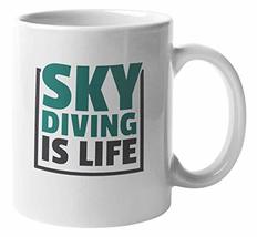Make Your Mark Design Skydiving Is Life. Sporty Coffee &amp; Tea Mug For Sky... - £15.56 GBP+