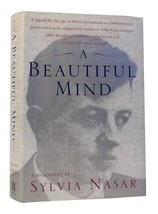 Sylvia Nasar A BEAUTIFUL MIND A Biography of John Forbes Nash, Jr.  1st Edition - £151.26 GBP