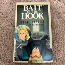 Bait On The Hook Mystery Paperback Book by Frank Parrish Perennial Library 1984 - £9.52 GBP