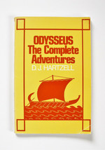 Odysseus : The Complete Adventures by Dennis J. Hartzell (1978, Trade Paperback) - £9.31 GBP