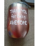 12Oz Thank You for Being Awesome Wine Tumbler - Thank You Gifts, Coworke... - $17.63 CAD