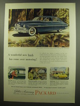 1949 Packard Golden Anniversary Super Ad - A wonderful new hush over Motoring - $18.49