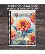 Dahlias-  Spiral Bound Adult Coloring Book - Thick Artist Paper - Spring... - $30.00