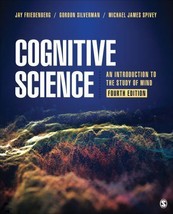 Cognitive Science: An Introduction to the Study of Mind, Friedenberg, Ja... - £88.14 GBP