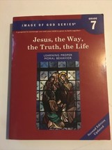 Image Of God Series Ignatius Grade 7 Jesus The Way Truth Life Student Workbook - £15.49 GBP
