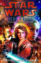 Star Wars: Jedi Trial - David Sherman and Dan Cragg - 1st Edition HC - New - £21.99 GBP