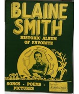 BLAINE SMITH - ORIGINAL 1942 SONG FOLIO / SOUVENIR PROGRAM - VG CONDITION - $20.00