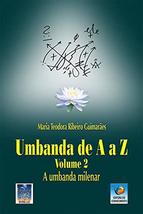 Umbanda de A a Z: a Umbanda Milenar (Volume 2) [Accessory] _ - £61.53 GBP