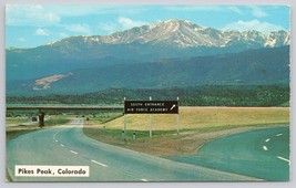 Postcard Pikes Peak Colorado South Entrance Air Force Academy Road Sign - £3.54 GBP