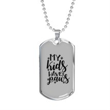 My Kids Have Paws Necklace Stainless Steel or 18k Gold Dog Tag 24" Chain - £37.84 GBP+