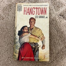 Hangtown Western Paperback Book by Les Savage Jr. Action Ballantine Books 1956 - £9.71 GBP