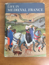 French History Hardcover - Life In Medieval France by Chamberlin - 1967 1st Ed - £17.26 GBP