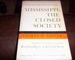 Mississippi the Closed Society [Paperback] James W. Silver - $16.65