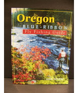 OREGON BLUE-RIBBON FLY FISHING GUIDE JOHN SHEWEY 1998 SOFT COVER - £17.69 GBP