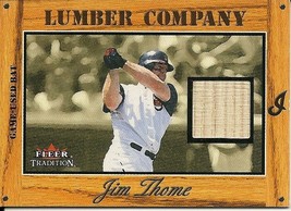 2003 Fleer Tradition Lumber Company Game Used Gold Jim Thome Indians 04/52 - £14.94 GBP