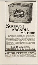 1910 Print Ad Surbrug&#39;s Arcadia Pipe Tobacco Mixture New York,NY - £8.49 GBP