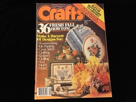 Crafts Magazine September 1982 Fresh Fall  How-Tos - £7.83 GBP