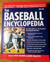 The Baseball Encyclopedia 2004, Edited by Pete Palmer and Gary Gillette - £16.10 GBP