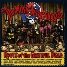 The Roots Of The Grateful Dead Various - Cd - £23.00 GBP