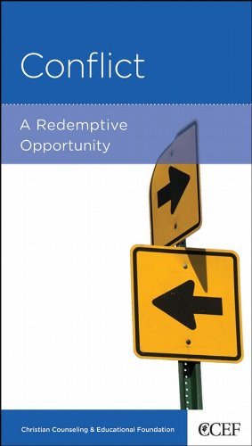 Conflict: A Redemptive Opportunity Timothy S. Lane - $5.99