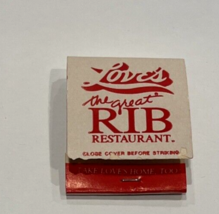 Love&#39;s Great Rib Restaurant When Your&#39;re Love&#39;s World&#39;s Delicious Matchbook - £4.46 GBP
