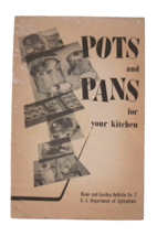Pots and Pans for Your Kitchen Home and Kitchen Bulletin No. 2  U.S. Dept Agri.. - £15.51 GBP
