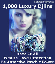 Gaia 1,200 Luxury Djinns Have It All Wealth Money 3rd Eye Love Protectio... - $145.00