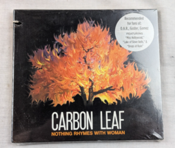 Nothing Rhymes With Woman - Audio CD By Carbon Leaf - SEALED - $9.89