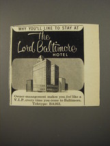 1954 Lord Baltimore Hotel Ad - Why you&#39;ll like to stay at the Lord Baltimore  - £14.78 GBP