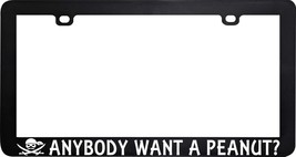 ANYBODY WANT A PEANUT PRINCESS BRIDE LICENSE PLATE FRAME HOLDER TAG - £6.19 GBP