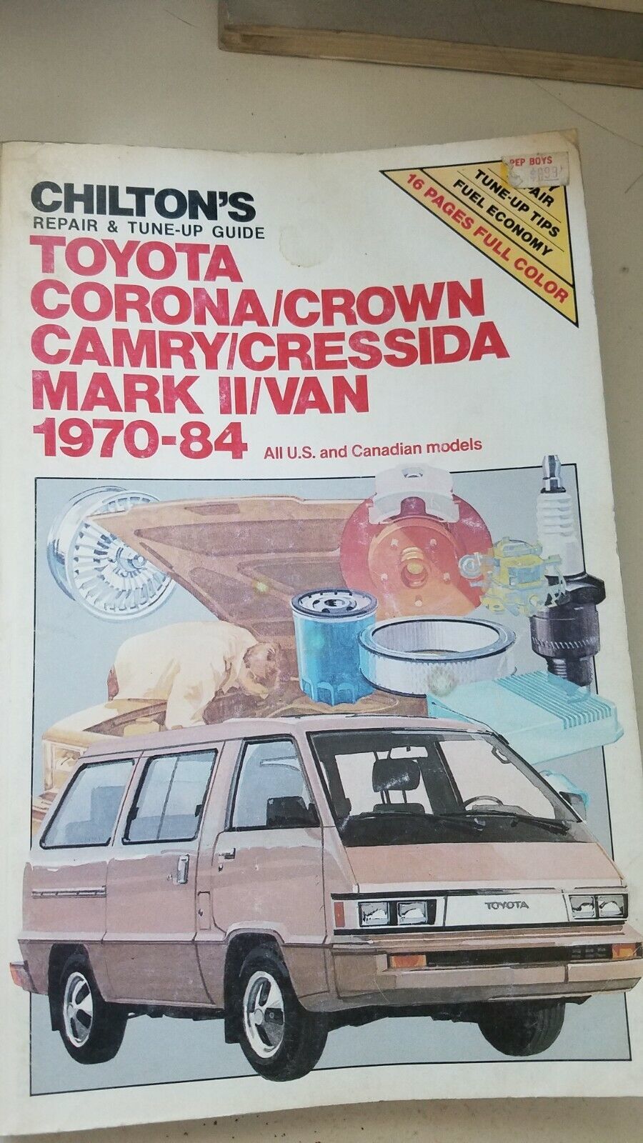 Book Chilton's Toyota Corona Crown Camry Cressida Mark II Van Repair & Tune-Up - $30.00