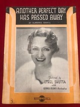 VTG Another Perfect Day Has Passed Away Sheet Music Vintage 1933 Ethel Shutta - £6.99 GBP