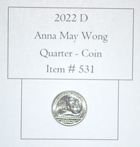 2022 D Anna May Wong Quarter, # 531, quarters, vintage coins, rare coins... - £9.99 GBP