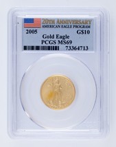 2005 G$10 US Gold Eagle Graded by PCGS as MS69 20th Anniversary - £694.80 GBP