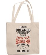 Make Your Mark Design Funny Super Cute Baseball Mom Reusable Tote Bag To... - £16.98 GBP