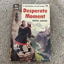 Desperate Moment Crime Thriller Paperback Book by Martha Albrand Dell Books - £9.52 GBP