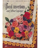 1949 Floral Insertions Edgings Patterns Coats &amp; Clark Book No 263  - $4.00