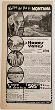 1963 Print Ad Happy Valley Estates Cabin or Home Sites Great Falls,Montana - $12.19