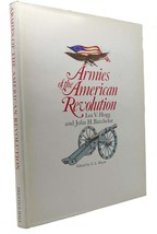 Ian V. Hogg, John H. Batchelor Armies Of The American Revolution 1st Edition Th - £44.29 GBP